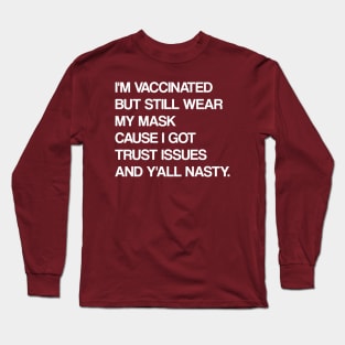 Vaxxed & Masked Long Sleeve T-Shirt